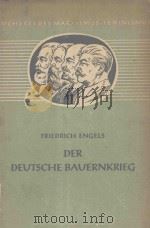 DER DEUTSCHE BAUERNKRIEG 1955 PDF电子版封面 FRIEDRICH ENGELS