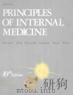 HARRISON'S PRINCIPLES OF INTERNAL MEDICINE TENTH EDITION 1983 PDF电子版封面 007049603X ROBERT G.PETERSDORF