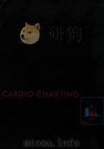 CARDIO CHARTING UNIVERSAL METHOD OF RECORDING HEART AUSCULTATION 1957 PDF电子版封面 ARTHUR BRISKIER