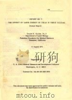 REPORT NO 3 THE EFFECT OF LASER ENERGY ON CELLS IN TISSUE CULTURE（1971 PDF版）