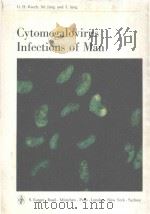 CYTOMEGALOVIRUS INFECTIONS OF MAN 1971 PDF电子版封面