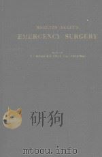 HAMILTON BAILEY'S EMERGENCY SURGERY EIGHTH EDITION（1967 PDF版）