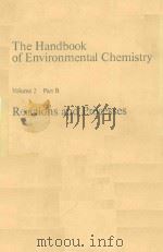 THE HANDBOOK OF ENVIRONMENTAL CHEMISTRY VOLUME 2 PART B REACTIONS AND PROCESSES（1982 PDF版）