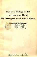 STUDIES IN BIOLOGY NO 156 CARRION AND DUNG THE DECOMPOSITION OF ANIMAL WASTES（1983 PDF版）