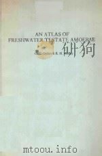 AN ATLAS OF FRESHWATER TESTATE AMOEBAE 1980 PDF电子版封面 0198585020 C.G.OGDEN & R.H.HEDLEY