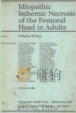 IDIOPATHIC ISCHEMIC NECROSIS OF THE FEMORAL HEADIN ADULTS（1971 PDF版）