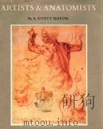 ARTISTS ANATOMISTS 1984 PDF电子版封面 A.HYATT MAYOR