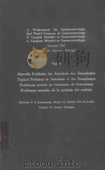 AKTUELLE PROBLEME DER ACHALASIE DES OESOPHAGUS VOL I（1963 PDF版）