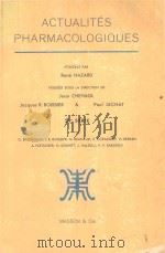 ACTUALITES PHARMACOLOGIQUES（1971 PDF版）