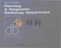 PLANNING A DIAGNOSTIC RADIOLOGY DEPARTMENT（1973 PDF版）