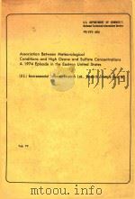 ASSOCIATION BETWEEN METEOROLOGICAL CONDITIONS AND HIGH OZONE AND SULFATE CONCENTRATIONS A 1974 EPISO（1974 PDF版）