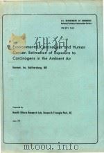 ENVIRONMENTAL CARCINOGENS AND HUMAN CANCER ESTIMATION OF EXPOSURE TO CARCINOGENS IN THE AMBIENT AIR（1971 PDF版）
