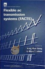 Flexible ac transmission systems (FACTS)（1999 PDF版）