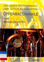 OFFENBACCHANALE FOR BRASS QUINTET（11 PDF版）