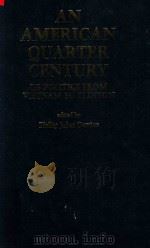 An American Quarter Century US Politics From Vietnam To Clinton（1995 PDF版）