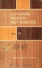EXPLORING MODERN MATHEMATICS 1963 PDF电子版封面 KEEDY·JAMESON·JOHNSON