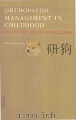 ORTHOPAEDIC MANAGEMENT IN CHILDHOOD（1982 PDF版）