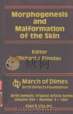 MORPHOGENESIS AND MALFORMATION OF THE SKIN（1981 PDF版）