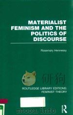 MATERIALIST FEMINISM AND THE POLITICS OF DISCOURSE VOLUME 21（1993 PDF版）
