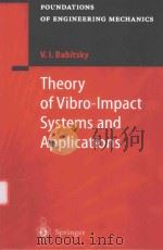 THEORY OF VIBRO-IMPACT SYSTEMS AND APPLICATIONS（1998 PDF版）