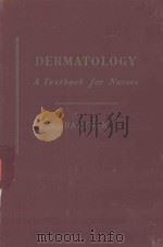 DERMATOLOGY A TEXTBOOK FOR NURSES（1953 PDF版）