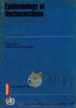 EPIDEMIOLOGY OF ONCHOCERCIASIS（1976 PDF版）