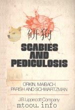 SCABIES AND PEDICULOSIS 1977 PDF电子版封面 039759061X MILTON ORKIN