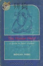 THE HUMAN HEART A GUIDE TO HEART DISEASE（1971 PDF版）
