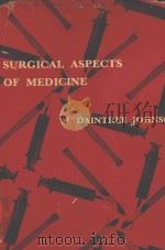 SURGICAL ASPECTS OF MEDICINE（1959 PDF版）