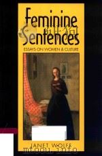 FEMININE SENTENCES ESSAYS ON WOMEN AND CULTURE（1990 PDF版）