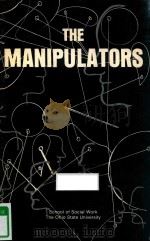 THE MANIPULATORS A GENERIC MODEL OF SOCIAL WORK INTERNVENTION（1976 PDF版）