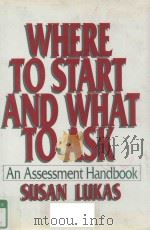 WHERE TO START AND WHAT TO ASK AN ASSESSMENT HANDBOOK（1993 PDF版）