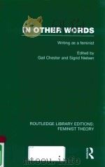 IN OTHER WORDS WRITING AS A FEMINIST VOLUEM 18（1987 PDF版）