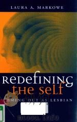REDEFINING THE SELF COMING OUT AS LESBIAN（1996 PDF版）