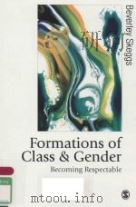 FORMATIONS OF CLASS AND GENDER BECOMING RESPECTABLE（1997 PDF版）
