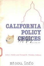 CALIFORNIA POLICY CHOICES VOLUME SIX（1990 PDF版）