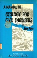 A MANUAL OF GEOLOGY FOR CIVIL ENGINEERS（1984 PDF版）