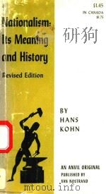 NATIONALISM ITS MEANING AND HISTORY（1965 PDF版）