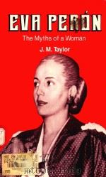 EVA PERON THE MYTHS OF A WOMAN（1979 PDF版）
