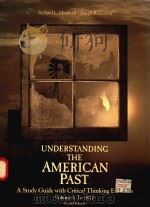 UNDERSTANDING THE AMERICAN PAST A STUDY GUIDE WITH CRITICAL THINKING EXERCISES VOLUME I:TO 1877（1987 PDF版）