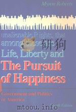 THE PURSUIT OF HAPPINESS GOVERNMENT AND POLITICS IN AMERICA（1989 PDF版）