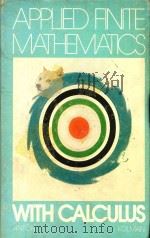 APPLIED FINITE MATHEMATICS WITH CALCULUS HOWARD ANTON BERNARD KOLMAN（1978 PDF版）