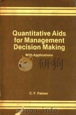 QUANTITATIVE AIDS FOR MANAGEMENT DECISION MAKING WITH APPLICATIONS（1979 PDF版）