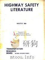 HIGHWAY SAFETY LITERATURE 1984 PDF电子版封面 0309026938