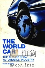 THE WORLD CAR:THE FUTURE OF THE AUTOMOBILE INDUSTRY STUART SINCLAIR（1983 PDF版）