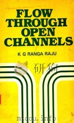 FLOW THROUGH OPEN CHANNELS（1981 PDF版）