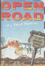 OPEN ROAD A CELEBRATION OF THE AMERICAN HIGHWAY（1986 PDF版）