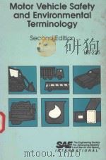 MOTOR VEHICLE SAFETY AND ENIVRONMENTAL TERMINOLOGY SECOND EDITION（1989 PDF版）