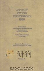 ASPHALT PAVING TECHNOLOGY 1980 VOLUEM 49（1980 PDF版）