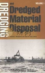 DREDGING AND DREDGED MATERIAL DISPOSAL VOLUME 1（1984 PDF版）
